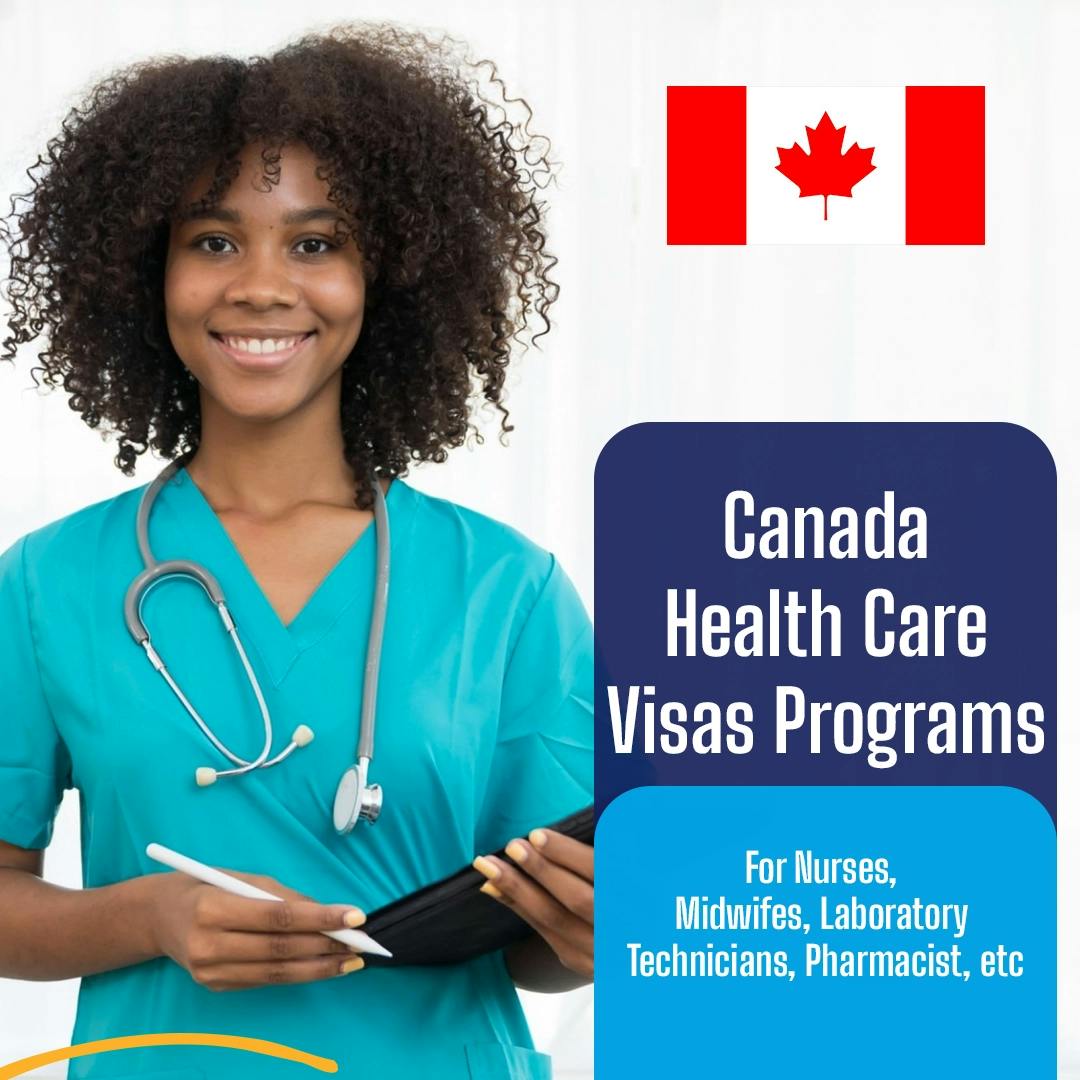 Destiny travels Canada Healthcare Visas Program
